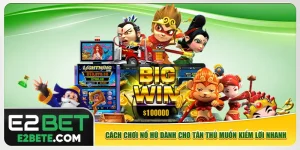 Cách Chơi Nổ Hũ Dành Cho Tân Thủ Muốn Kiếm Lời Nhanh